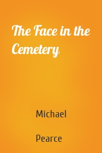 The Face in the Cemetery