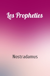 Les Propheties
