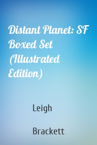 Distant Planet: SF Boxed Set (Illustrated Edition)