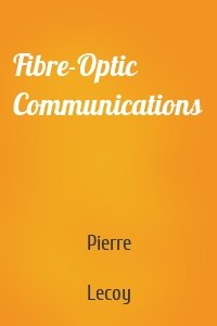 Fibre-Optic Communications