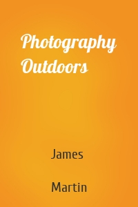 Photography Outdoors