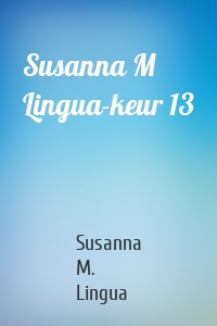 Susanna M Lingua-keur 13