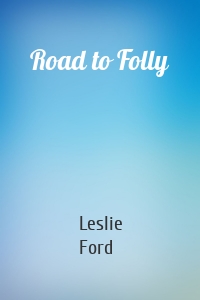 Road to Folly