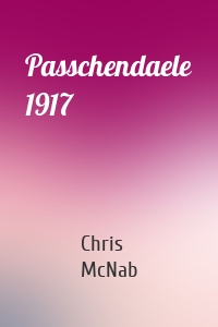 Passchendaele 1917