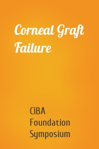 Corneal Graft Failure