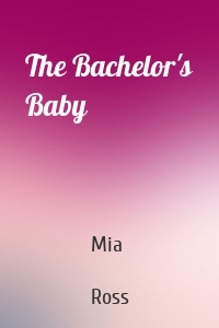 The Bachelor's Baby