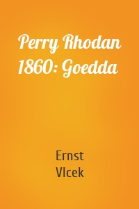Perry Rhodan 1860: Goedda