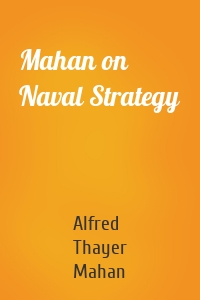 Mahan on Naval Strategy