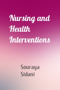 Nursing and Health Interventions
