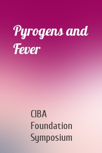 Pyrogens and Fever