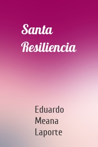 Santa Resiliencia