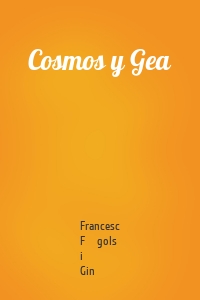 Cosmos y Gea