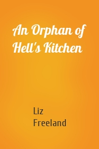 An Orphan of Hell's Kitchen
