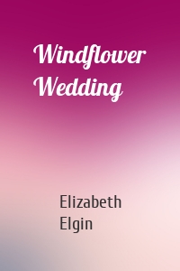 Windflower Wedding