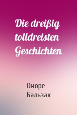 Обложка книги «Die dreißig tolldreisten Geschichten» — Оноре де Бальзак
