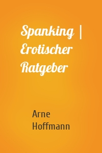 Spanking | Erotischer Ratgeber