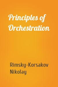 Principles of Orchestration