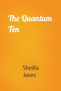 The Quantum Ten