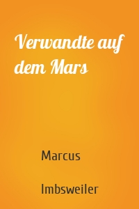 Verwandte auf dem Mars