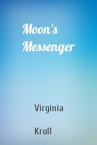 Moon's Messenger