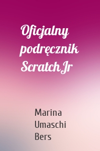 Oficjalny podręcznik ScratchJr