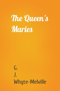 The Queen's Maries