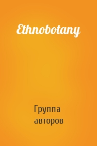 Ethnobotany