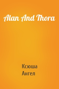 Alan And Thora