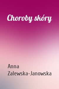 Choroby skóry