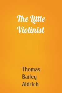 The Little Violinist