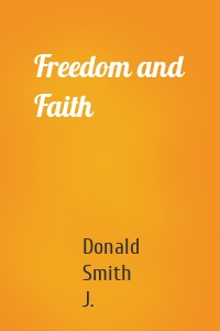 Freedom and Faith