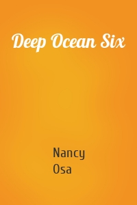 Deep Ocean Six
