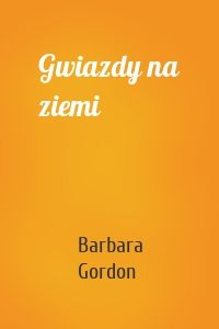 Gwiazdy na ziemi