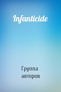 Infanticide