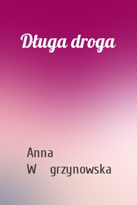 Długa droga