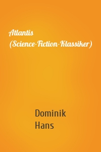Atlantis (Science-Fiction-Klassiker)