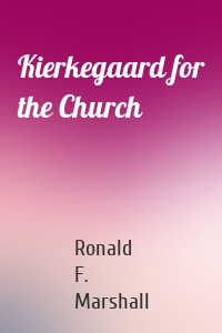 Kierkegaard for the Church