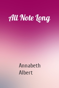 All Note Long