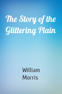 The Story of the Glittering Plain