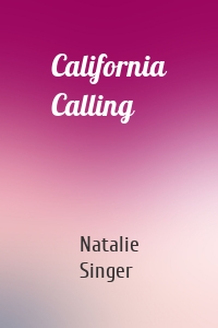 California Calling