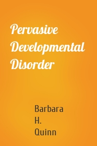 Pervasive Developmental  Disorder