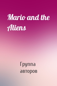 Mario and the Aliens