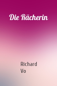 Die Rächerin