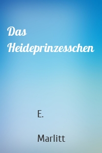 Das Heideprinzesschen
