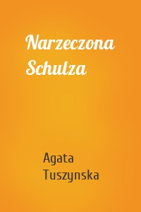 Narzeczona Schulza