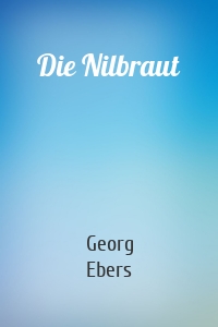 Die Nilbraut