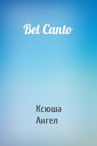 Bel Canto