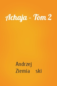 Achaja – Tom 2