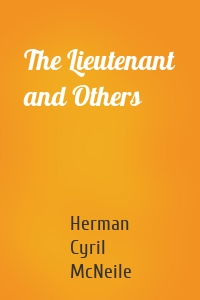 The Lieutenant and Others