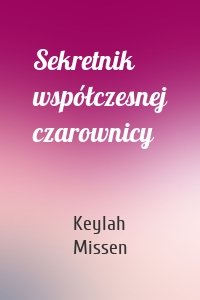 Sekretnik współczesnej czarownicy